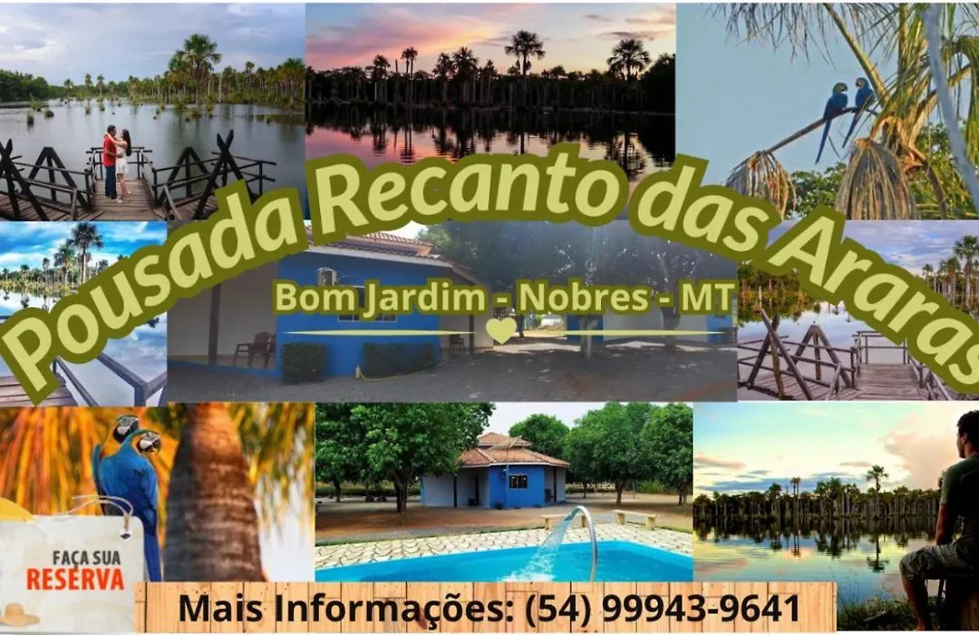 Pousada Canto das Araras - Vila Bom Jardim Nobres MT-1
